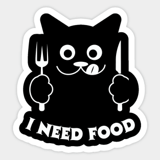 I Need Food Sticker